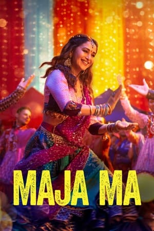 Maja Ma 2022 Movie HDRip | Hindi Full Movie – 480p